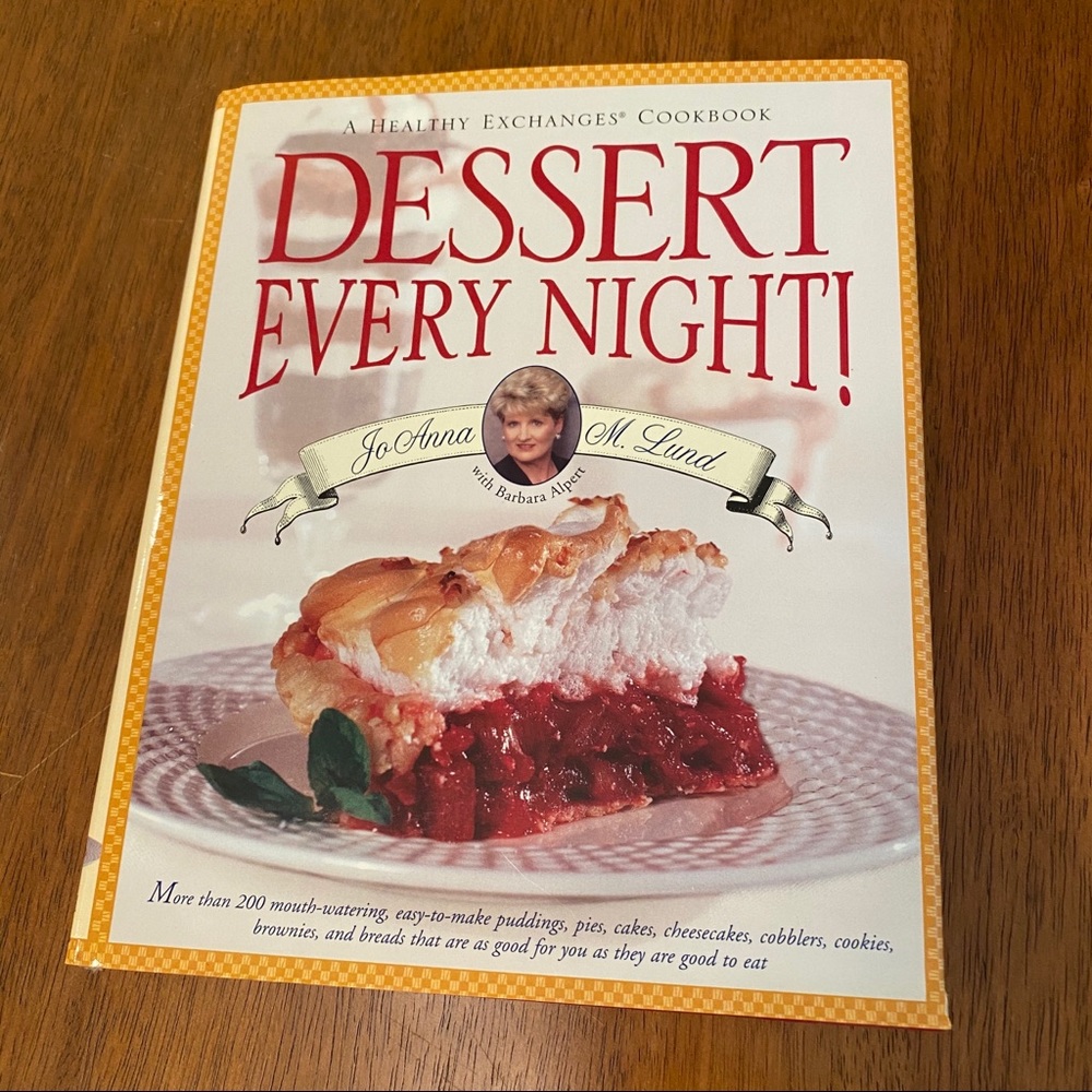 Dessert Every Night Cookbook